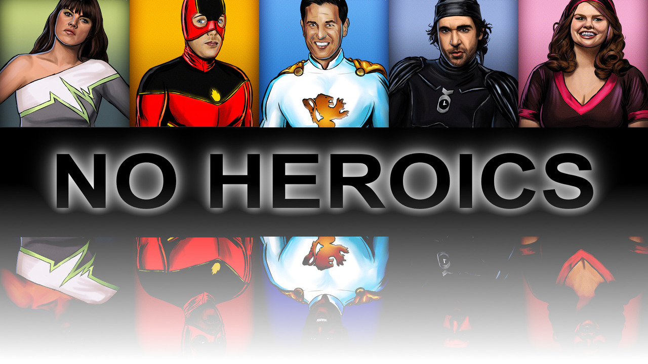No Heroics