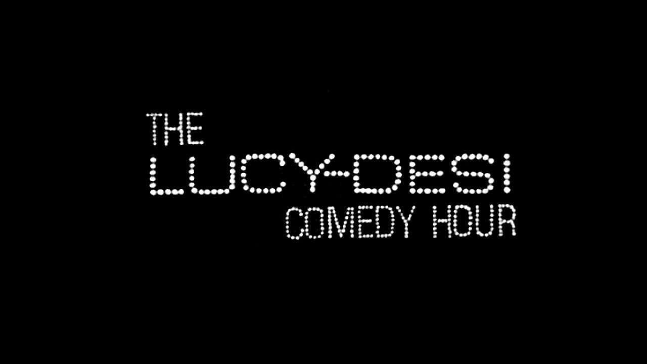 The Lucy–Desi Comedy Hour
