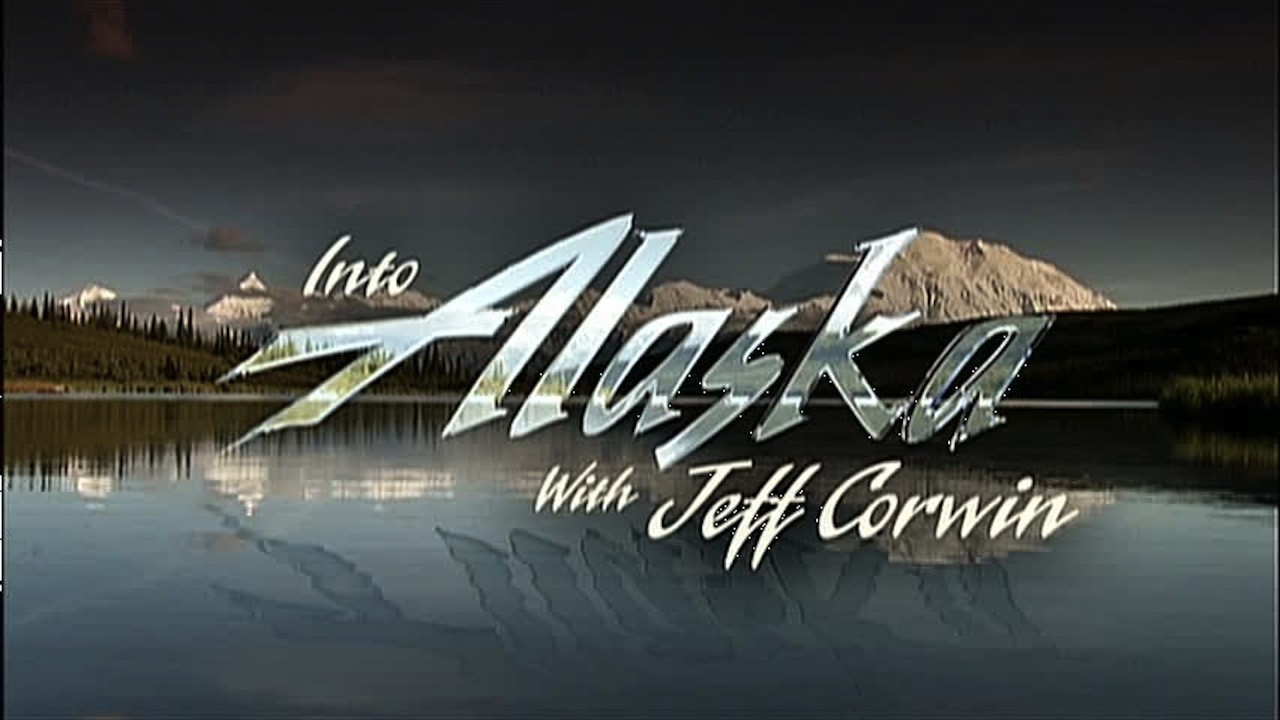 Into Alaska With Jeff Corwin