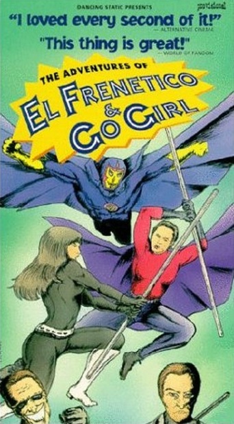 Adventures of El Frenetico and Go Girl