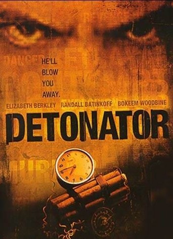 The Detonator Full Movie