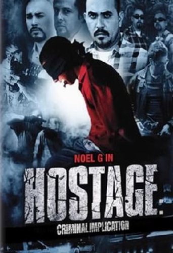 Hostage: Criminal Implication