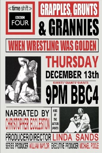 When Wrestling Was Golden: Grapples, Grunts and Grannies