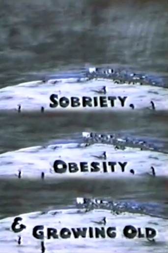 Sobriety, Obesity & Growing Old
