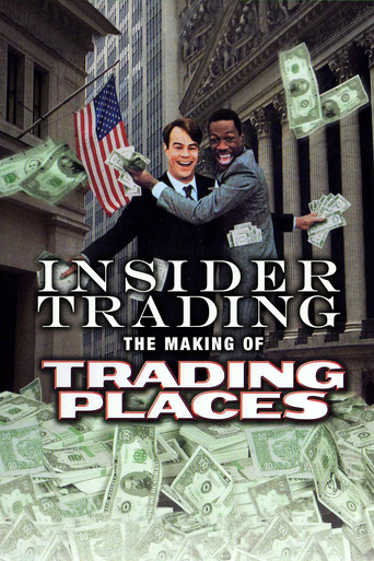Insider Trading: The Making of 'Trading Places'