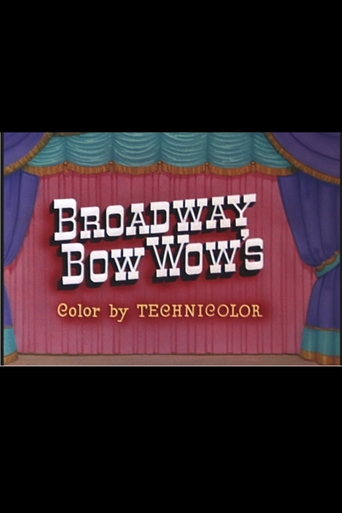 Broadway Bow Wow's