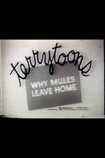 Why Mules Leave Home