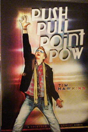 Tim Hawkins - Push Pull Point Pow
