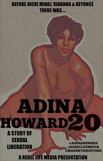 Adina Howard 20: A Story of Sexual Liberation
