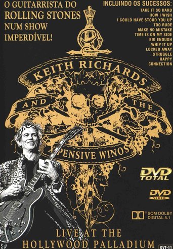 Keith Richards And The X-Pensive Winos: Live At The Hollywood Palladium December 15, 1988