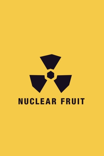 Nuclear Fruit