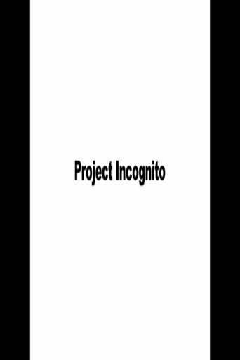 Project Incognito