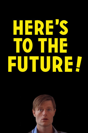 Here's to the Future!