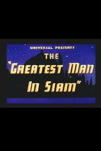 The Greatest Man in Siam