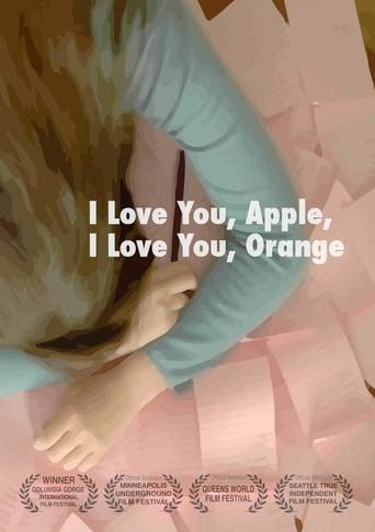 I Love You, Apple, I Love You, Orange