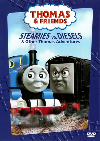 Thomas & Friends: Steamies vs Diesels