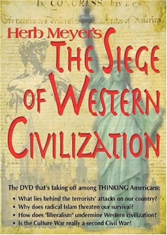 Herb Meyer's The Siege of Western Civilization