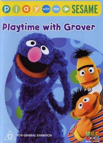 Sesame Street: Play with Me Sesame: Playtime with Grover