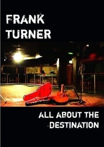 Frank Turner - All About The Destination