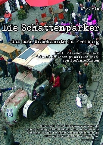 Die Schattenparker - Das böse Unbekannte in Freiburg