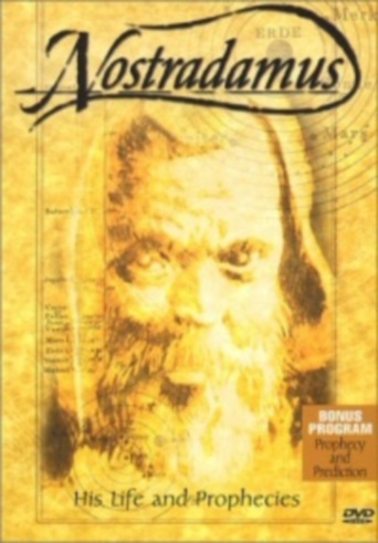 Nostradamus His Life and Prophecies