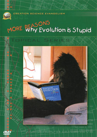 More Reasons Why Evolution Is Stupid