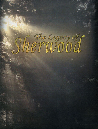 The Legacy of Sherwood
