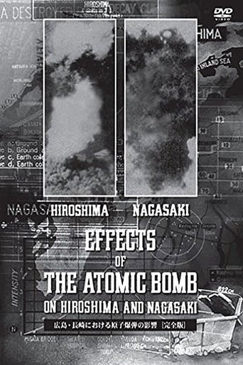 The Effects of the Atomic Bomb on Hiroshima and Nagasaki