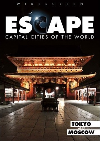 Escape: Capital Cities Of The World - Tokyo And Moscow