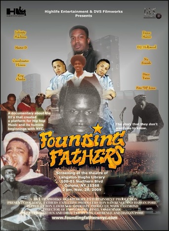Founding Fathers: The Untold Story of Hip Hop