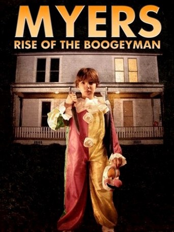 Myers: Rise of the Boogeyman