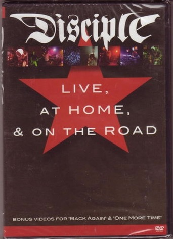 Disciple: Live, At Home, and On the Road