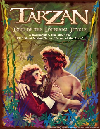 Tarzan: Lord of the Louisiana Jungle