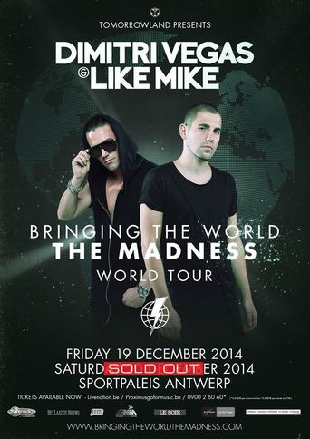 Dimitri Vegas & Like Mike - Bringing The World The Madness (Antwerp 2014)