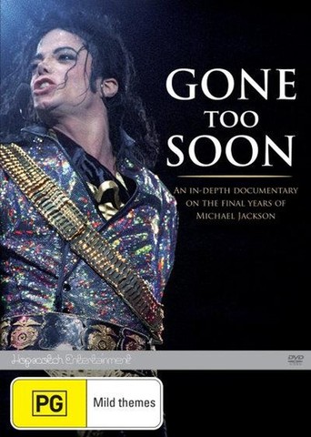 Michael Jackson: Gone Too Soon