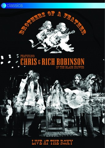 Chris & Rich Robinson: Brothers of a Feather - Live at the Roxy