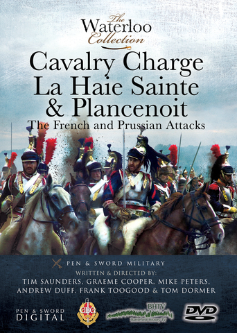 Cavalry Charge: La Haie Sainte & Plancenoit - The French and Prussian Attacks