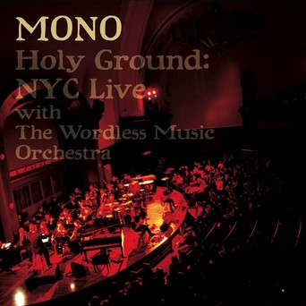 Mono: Holy Ground