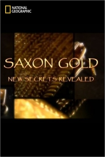 Saxon Gold: New Secrets Revealed