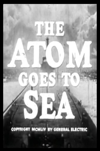 The Atom Goes to Sea