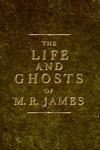 A Pleasant Terror: The Life and Ghosts of M.R. James