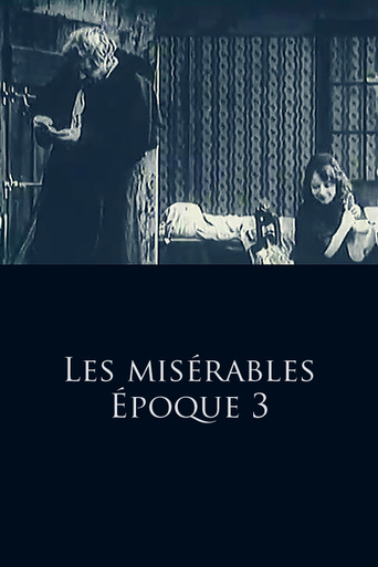 Les Misérables - Part 3: Cosette