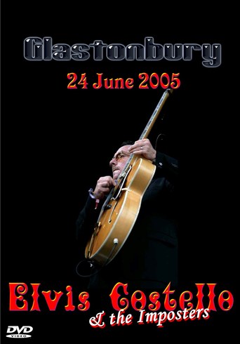 Elvis Costello & The Imposters: Glastonbury Festival 2005