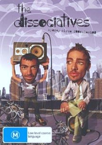 The Dissociatives: Sydney Circa 2004slash08