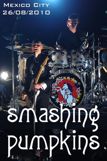 Smashing Pumpkins - Live At Auditorio Nacional Mexico City