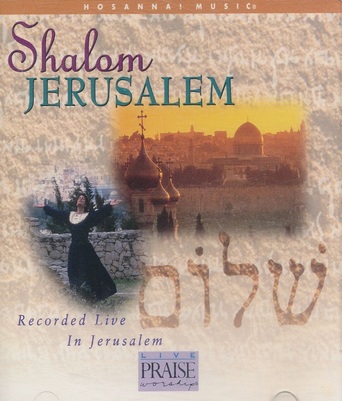 Paul Wilbur - Shalom Jerusalem
