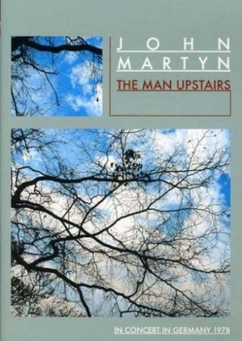 John Martyn - The Man Upstairs