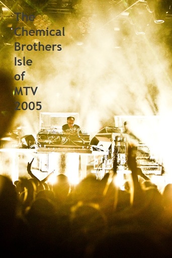 The Chemical Brothers - Isle of MTV 2005