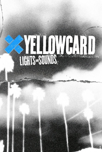 Yellowcard: The Making of Lights and Sounds