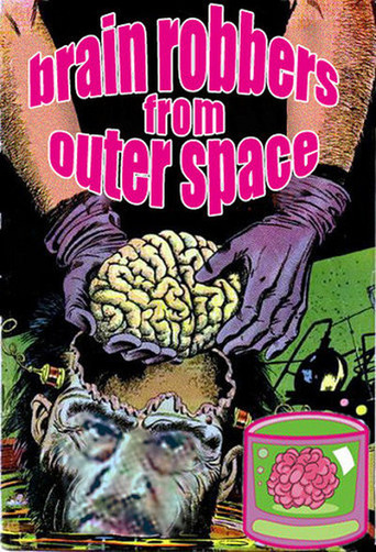 Brain Robbers from Outer Space